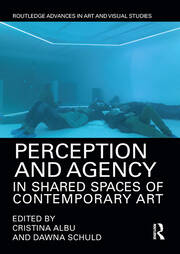 Perception and Agency in Shared Spaces of Contemporary Art book cover