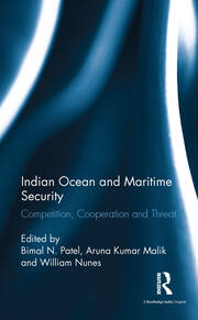 Indian Ocean and Maritime Security: Competition, Cooperation and Threat book cover