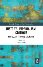 History, Imperialism, Critique: New Essays in World Literature book cover