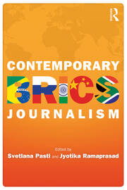 Contemporary BRICS Journalism: Non-Western Media in Transition book cover