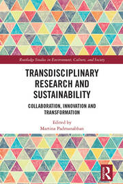 Transdisciplinary Research and Sustainability: Collaboration, Innovation and Transformation book cover