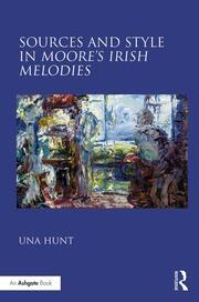 Sources and Style in Moore’s Irish Melodies book cover