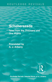 Routledge Revivals: Scheherezade (1953): Tales from the Thousand and One Nights book cover