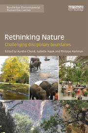 Rethinking Nature: Challenging Disciplinary Boundaries book cover