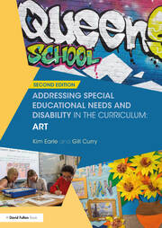 Addressing Special Educational Needs and Disability in the Curriculum: Art book cover