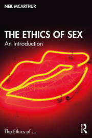 The Ethics of Sex: An Introduction book cover