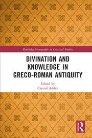 Divination and Knowledge in Greco-Roman Antiquity book cover