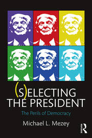 (S)electing the President: The Perils of Democracy book cover
