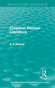 Routledge Revivals: Classical Persian Literature (1958) book cover