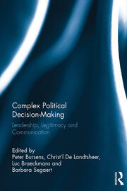 Complex Political Decision-Making: Leadership, Legitimacy and Communication book cover