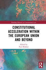 Constitutional Acceleration within the European Union and Beyond book cover