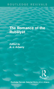 Routledge Revivals: The Romance of the Rubáiyát (1959) book cover