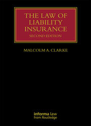 The Law of Liability Insurance book cover