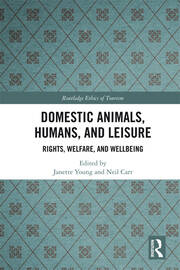 Domestic Animals, Humans, and Leisure: Rights, Welfare, and Wellbeing book cover