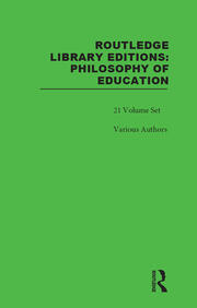 Routledge Library Editions: Philosophy of Education book cover