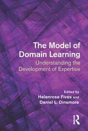 The Model of Domain Learning: Understanding the Development of Expertise book cover