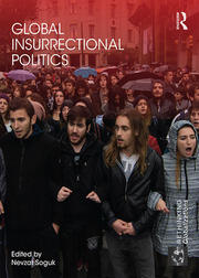 Global Insurrectional Politics book cover