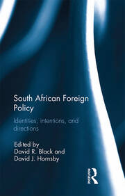 South African Foreign Policy: Identities, Intentions, and Directions book cover