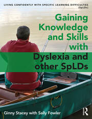 Gaining Knowledge and Skills with Dyslexia and other SpLDs book cover