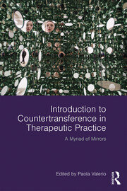 Introduction to Countertransference in Therapeutic Practice: A Myriad of Mirrors book cover