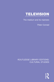 Television: The Medium and its Manners book cover
