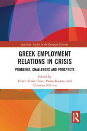 Greek Employment Relations in Crisis: Problems, Challenges and Prospects book cover