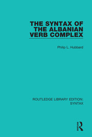 The Syntax of the Albanian Verb Complex book cover
