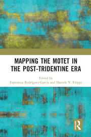 Mapping the Motet in the Post-Tridentine Era book cover
