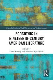 Ecogothic in Nineteenth-Century American Literature book cover