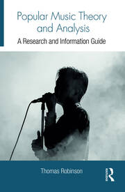 Popular Music Theory and Analysis: A Research and Information Guide book cover