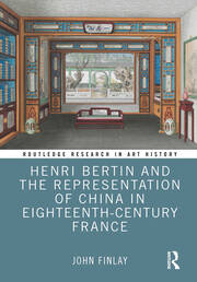 Henri Bertin and the Representation of China in Eighteenth-Century France book cover