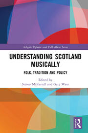 Understanding Scotland Musically: Folk, Tradition and Policy book cover