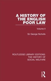 A History of the English Poor Law: Volume II book cover