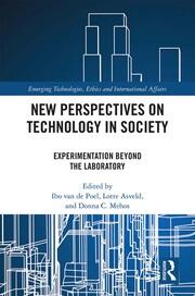 New Perspectives on Technology in Society: Experimentation Beyond the Laboratory book cover