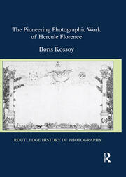 The Pioneering Photographic Work of Hercule Florence book cover