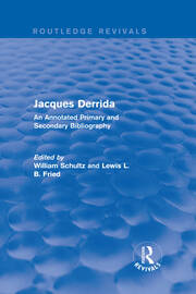 Jacques Derrida (Routledge Revivals): An Annotated Primary and Secondary Bibliography book cover