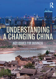 Understanding a Changing China: Key Issues for Business book cover