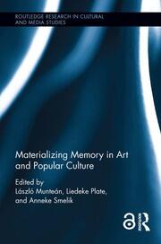 Materializing Memory in Art and Popular Culture book cover