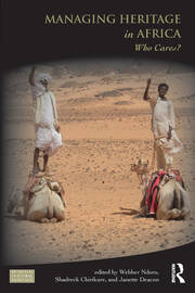 Managing Heritage in Africa: Who Cares? book cover