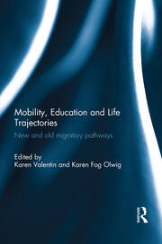 Mobility, Education and Life Trajectories: New and old migratory pathways book cover