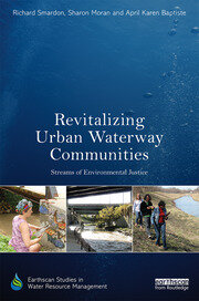 Revitalizing Urban Waterway Communities: Streams of Environmental Justice book cover