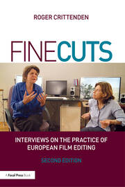 Fine Cuts: Interviews on the Practice of European Film Editing book cover