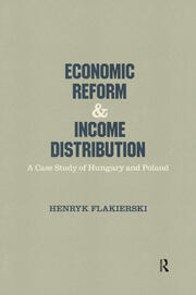 Economic Reform and Income Distribution: Case Study of Hungary and Poland book cover