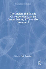 The Indian and Pacific Correspondence of Sir Joseph Banks, 1768–1820, Volume 5 book cover
