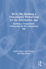 Bit by Bit: Building a Transatlantic Partnership for the Information Age book cover