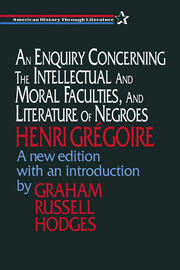 An Enquiry Concerning the Intellectual and Moral Faculties and Literature of Negroes book cover