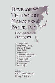 Developing Technology Managers in the Pacific Rim: Comparative Strategies book cover
