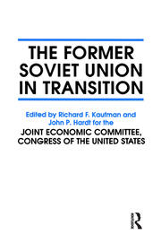 The Former Soviet Union in Transition book cover