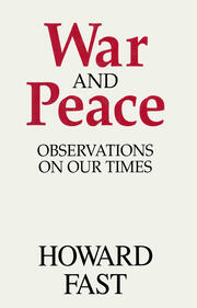 War and Peace: Observations on Our Times book cover