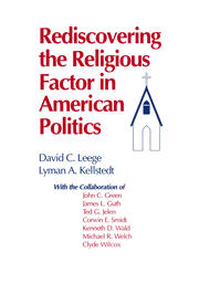 Rediscovering the Religious Factor in American Politics book cover